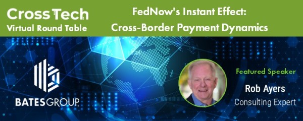 Catch Bates Expert Rob Ayers on the Next CrossTech Virtual Roundtable - Wednesday, December 6