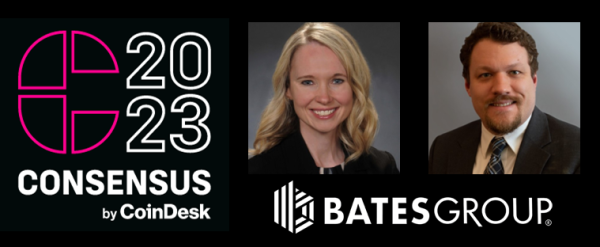 Meet Bates AML & Compliance Crypto Leaders at Consensus 2023 - April 26-28 in Austin, TX