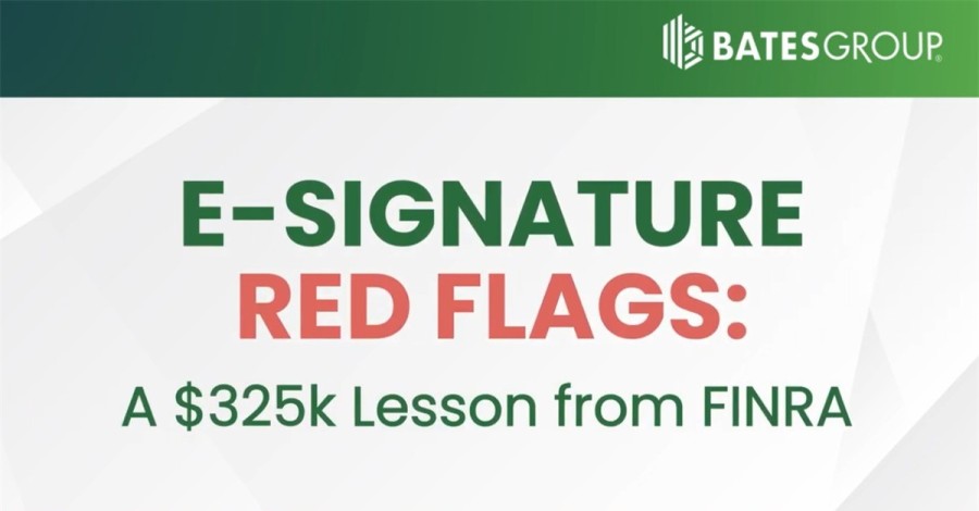 Video: FINRA Imposes $325K Fine Over E-Signature Supervision Failures