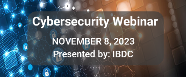 Bates Expert Patrick Cox to Speak on IBDC Cybersecurity Webinar November 8th