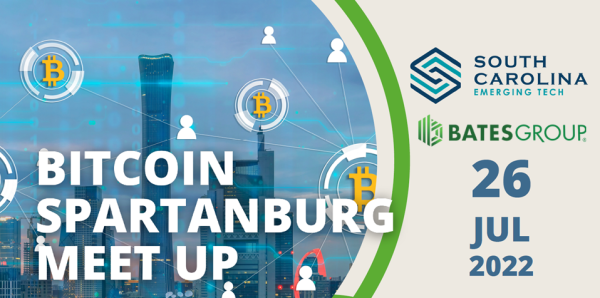 Bates Sponsors BitCoin Spartanburg Meetup - July 26, 2022 - Hosted by SCETA