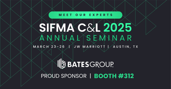 Bates Group Sponsors the SIFMA 2025 C&L Annual Seminar