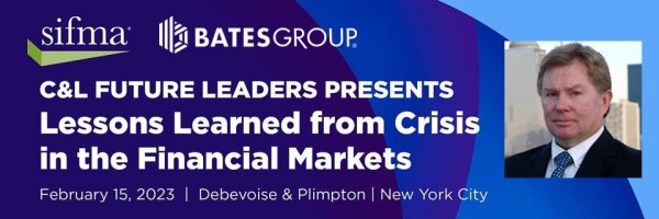 SIFMA C&L Future Leaders CLE Program: “Lessons Learned from Crisis in the Financial Markets”