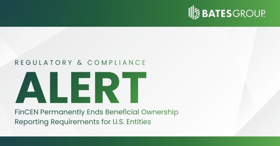 FinCEN Permanently Ends Beneficial Ownership Reporting Requirements for U.S. Entities