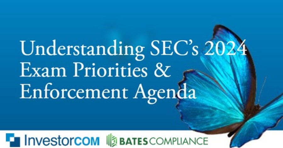 Webinar December 12th: Understanding SEC’s 2024 Exam Priorities & Enforcement Agenda