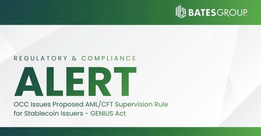OCC Proposes AML/CFT Supervision Framework for Stablecoin Issuers It Supervises Under the GENIUS Act
